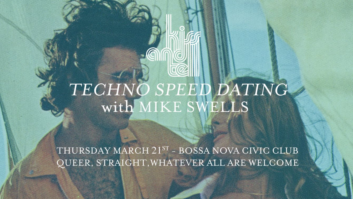 Kiss & Tell: Techno Speed Dating - Flyer front