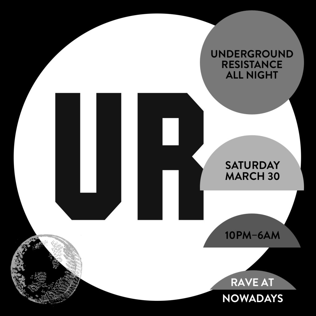 Rave: Underground Resistance All Night - Flyer back