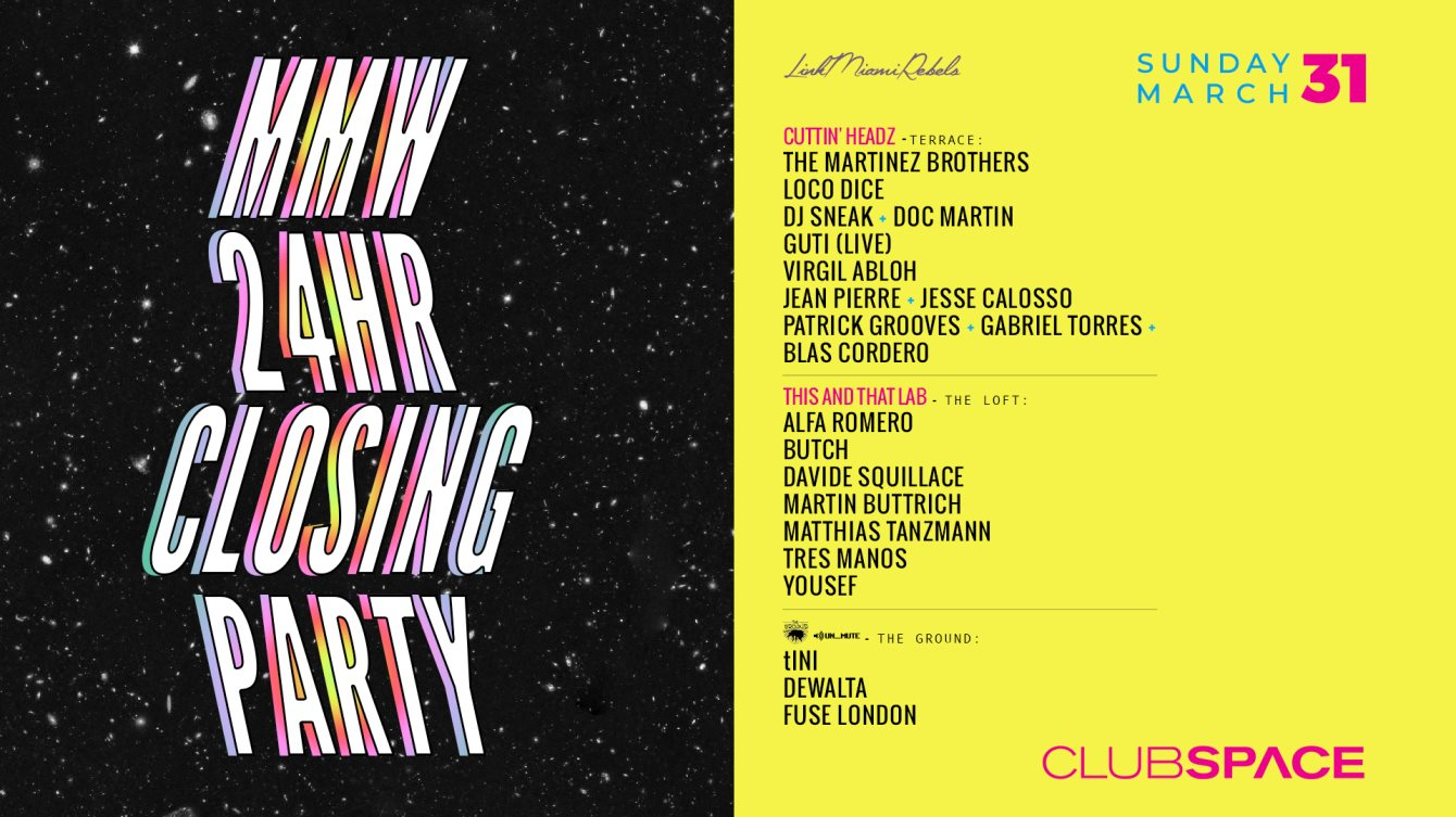 MMW 24hr Closing Party - Flyer front