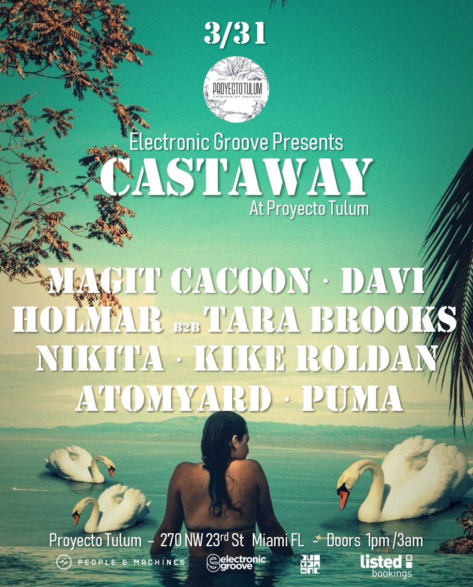 Magit Cacoon,DAVI, Holmar, Tara Brooks + by Electronic Groove & Castaway - Flyer front