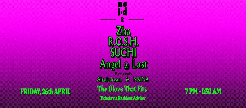No ID #2: Zha, Rosh, Suchi, Angel at Last - Flyer front