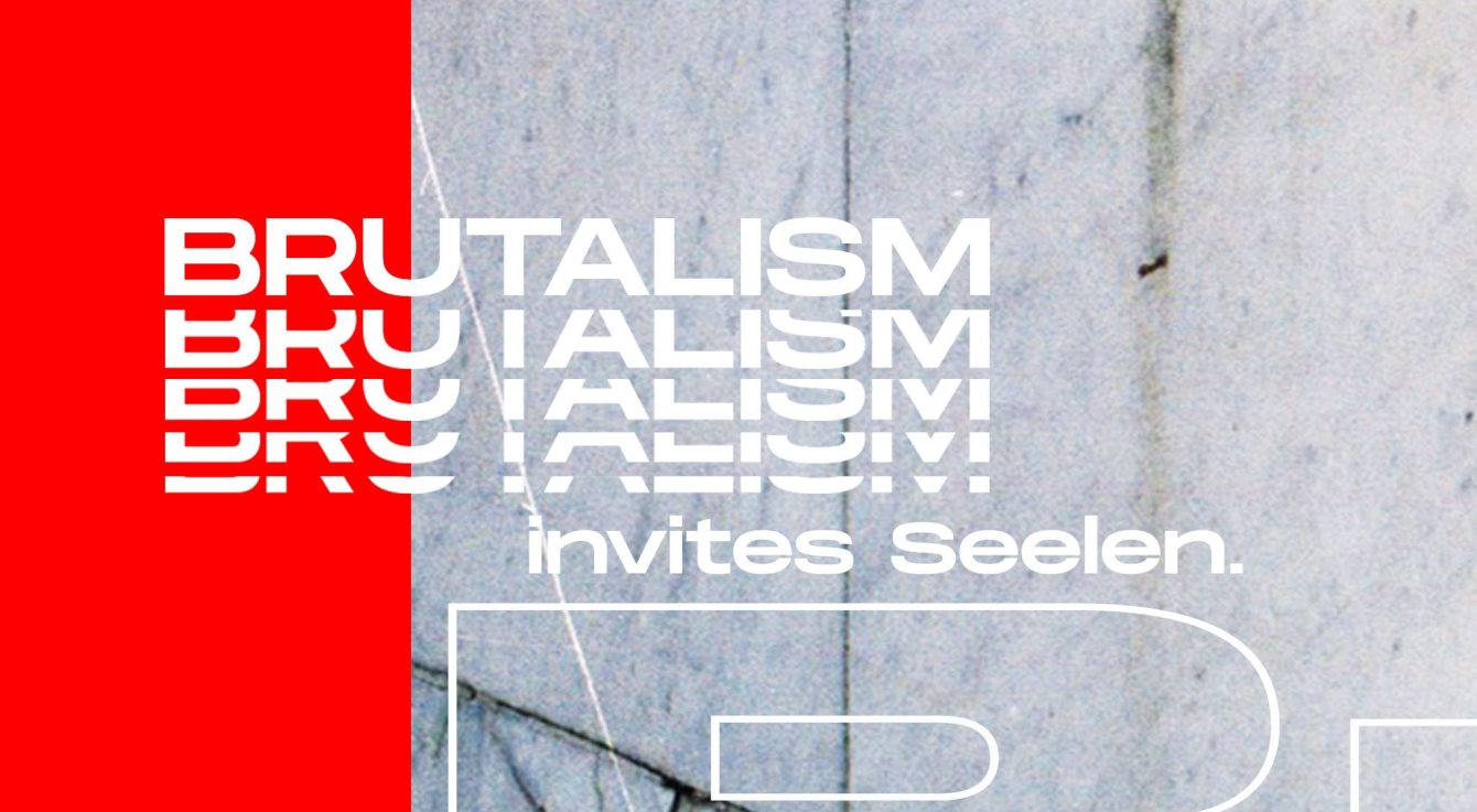 Brutalism Invites Seelen. - Flyer front