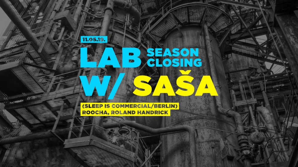 Lab Season Closing w / Saša - Flyer front