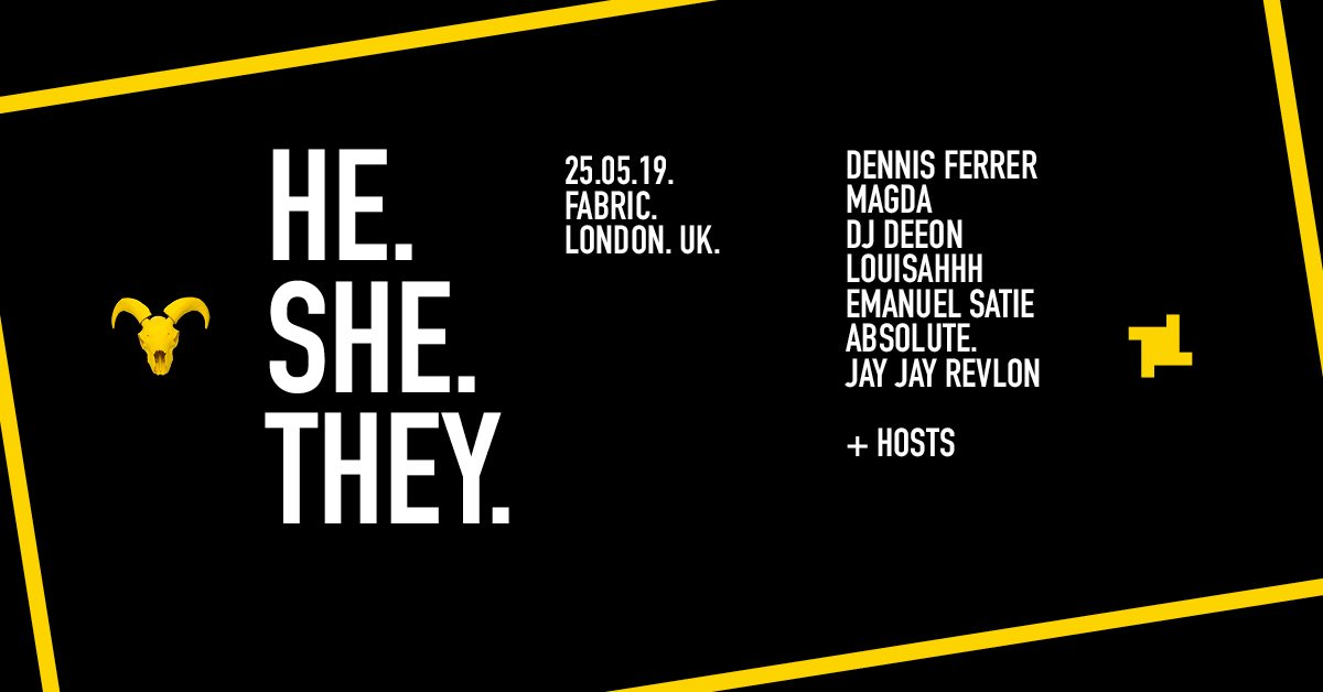 He.She.They with Dennis Ferrer, Magda, DJ Deeon & Emanuel Satie - Flyer front