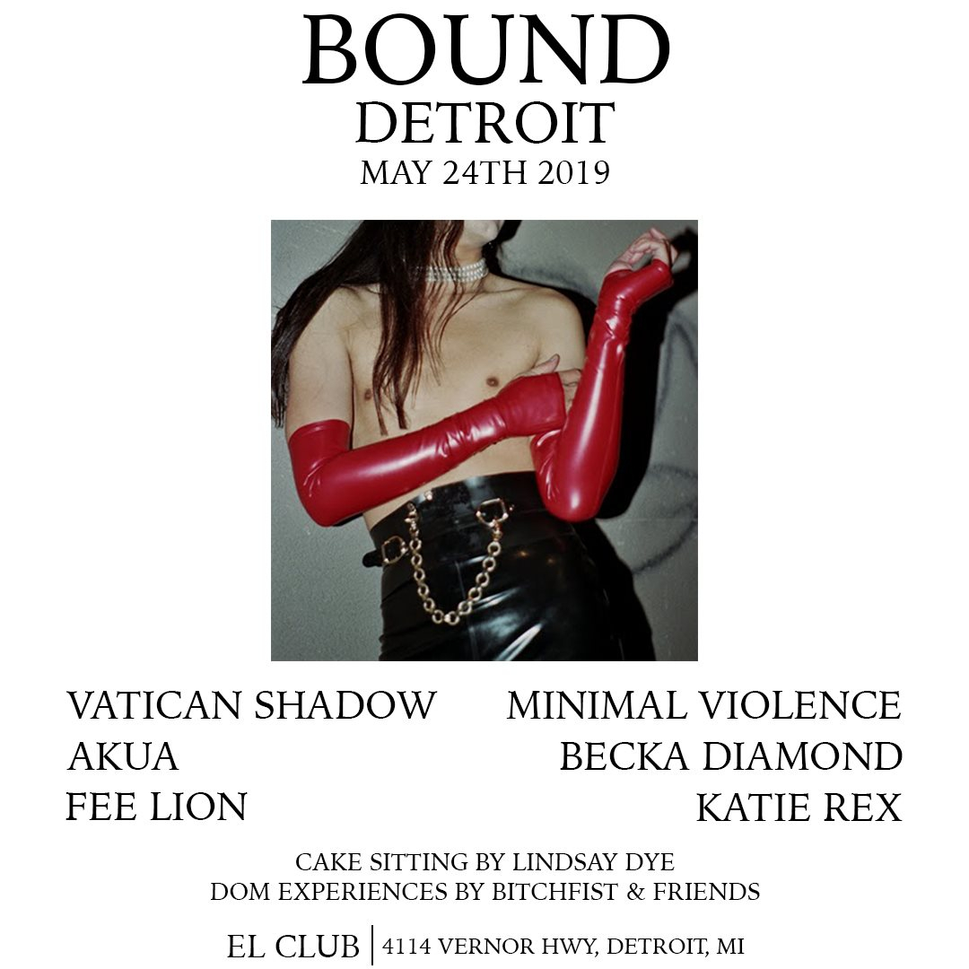 Bound Detroit with Vatican Shadow, Minimal Violence, & More - Flyer front