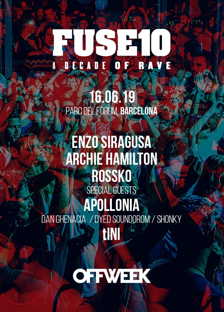 Fuse10 - a Decade of Rave with Apollonia / Off Week Festival - Flyer front
