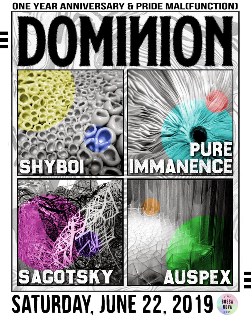 Dominion: One Year (w/ Shyboi, Sagotsky, Pure Immanence) - Flyer back