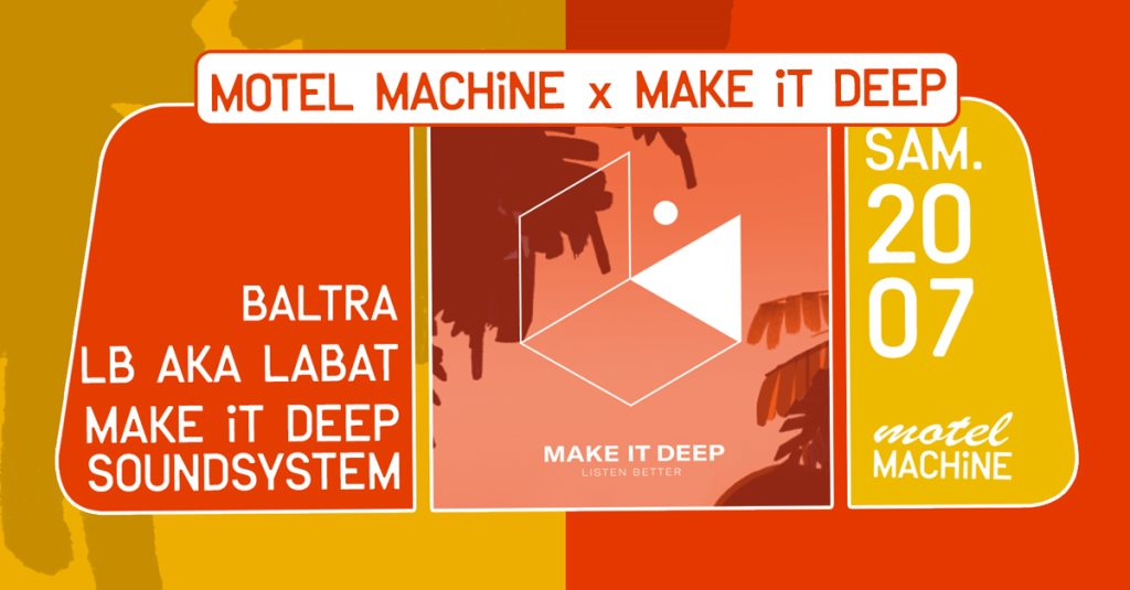 Motel Machine x Make It Deep: Baltra, LB aka Labat - Flyer front