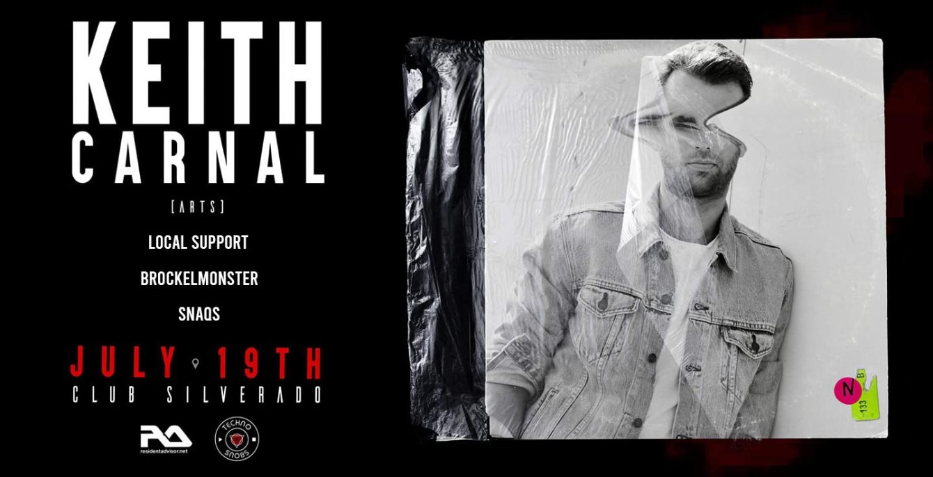 Techno Snobs presents: Keith Carnal - Flyer front