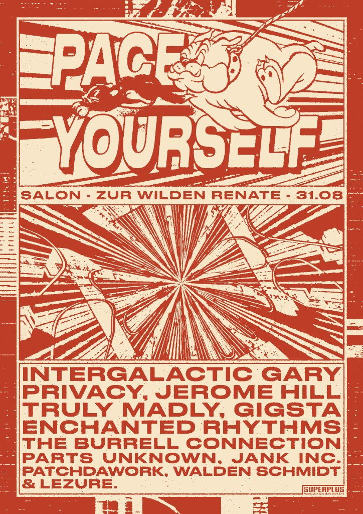 Pace Yourself w. Intergalactic Gary, Privacy, Jerome Hill & More - Flyer front