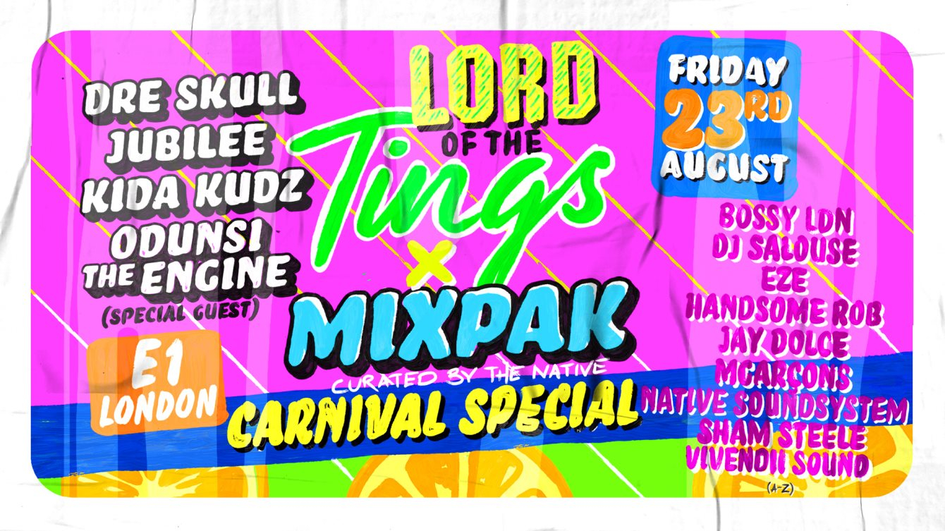 Lord Of The Tings x Mixpak: Carnival Special - Flyer front