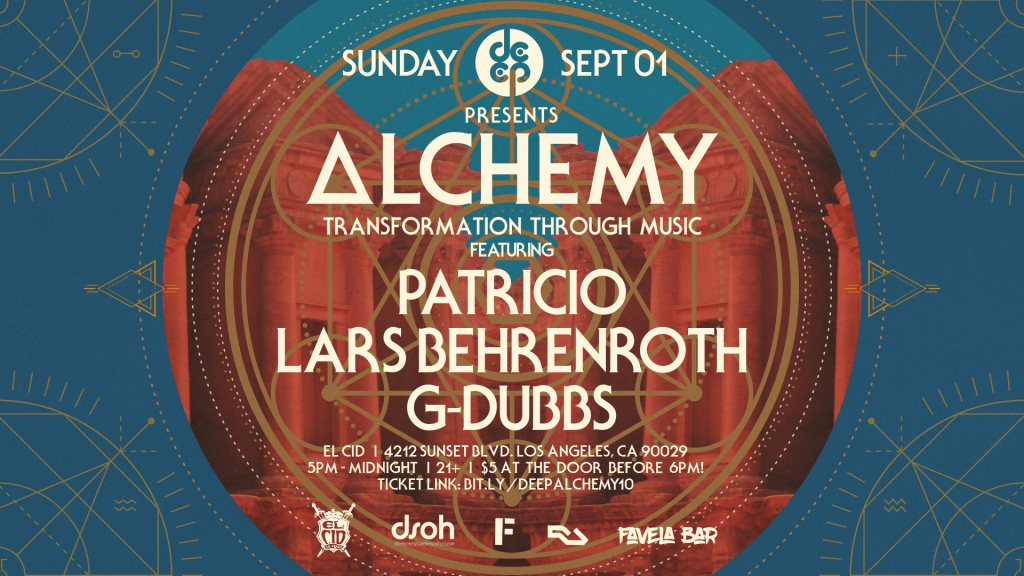 DEEP-LA presents 'Alchemy' Feat. PATRICIO, Lars Behrenroth & G-Dubbs - Flyer front