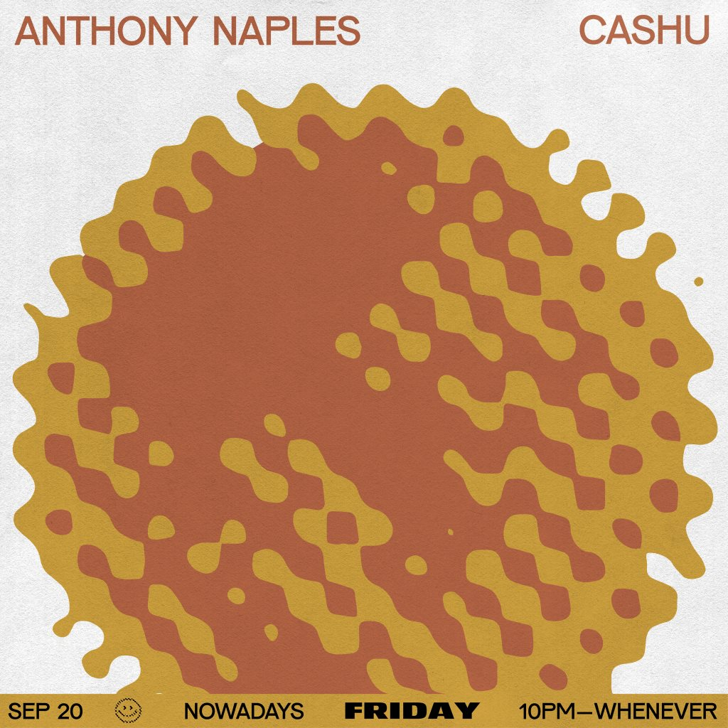 Friday: Anthony Naples and Cashu - Flyer back