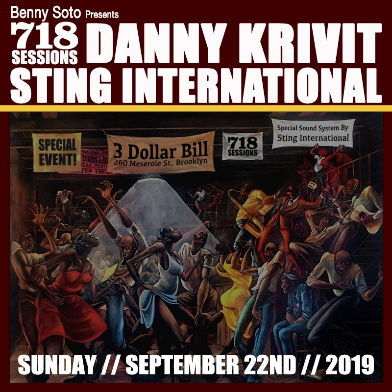 718 Sessions with Danny Krivit & Special Guest Sting International - Flyer front