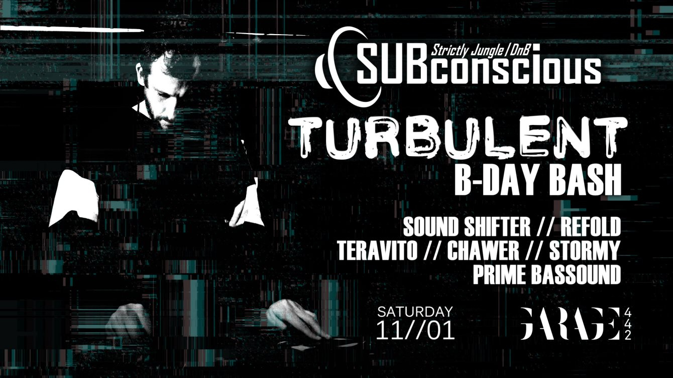 Subconscious // Turbulent's 2nd 20th Jungle DnB B-Day Bash - Flyer front