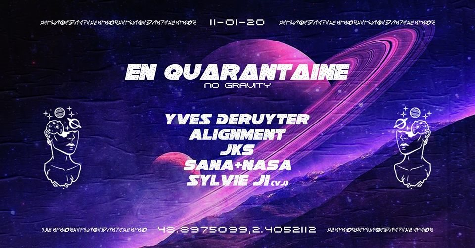 En Quarantaine: No Gravity [00h - 08h] - Flyer back