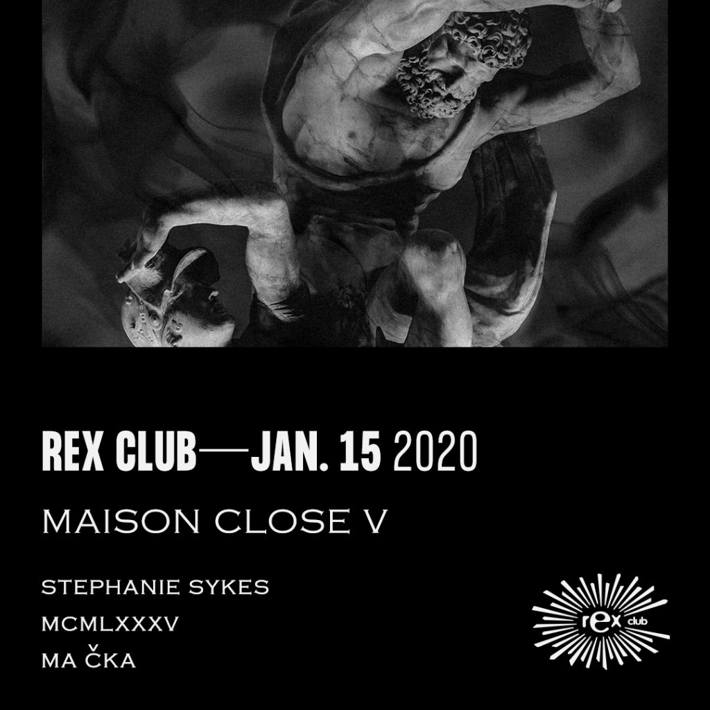 Maison Close V: Stephanie Sykes, MCMLXXXV, MA CKA - Flyer front