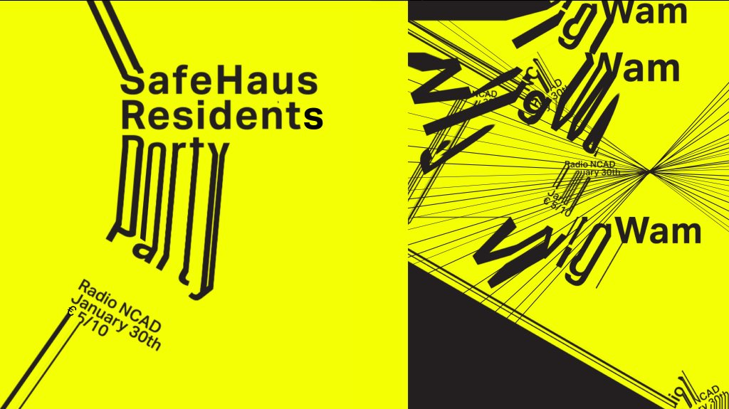 Safehaus Residents Party Radio Ncad - Flyer front