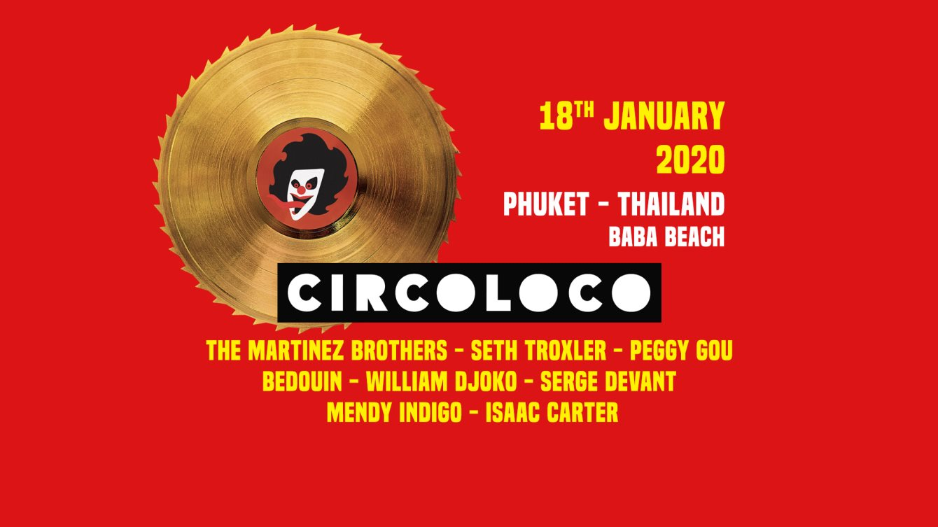 Circoloco Thailand - Week Two - Flyer front