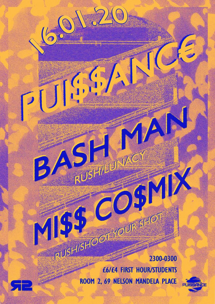 Puissance Presents Bash Man Miss Cosmix At Room 2 Glasgow Glasgow Puissance Presents Bash Man Miss Cosmix At Room 2 Glasgow Glasgow