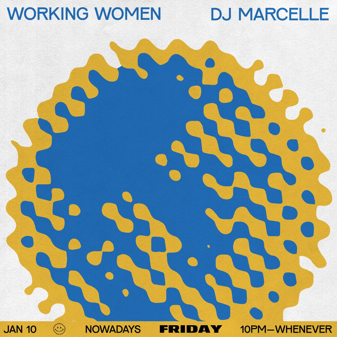 Friday: Working Women and DJ Marcelle - Flyer back