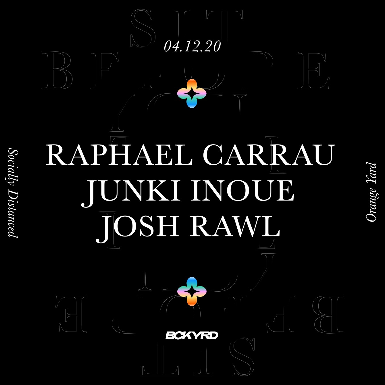 Sit Before You Stand with Raphael Carrau, Junki Inoue, Josh Rawl - Flyer front
