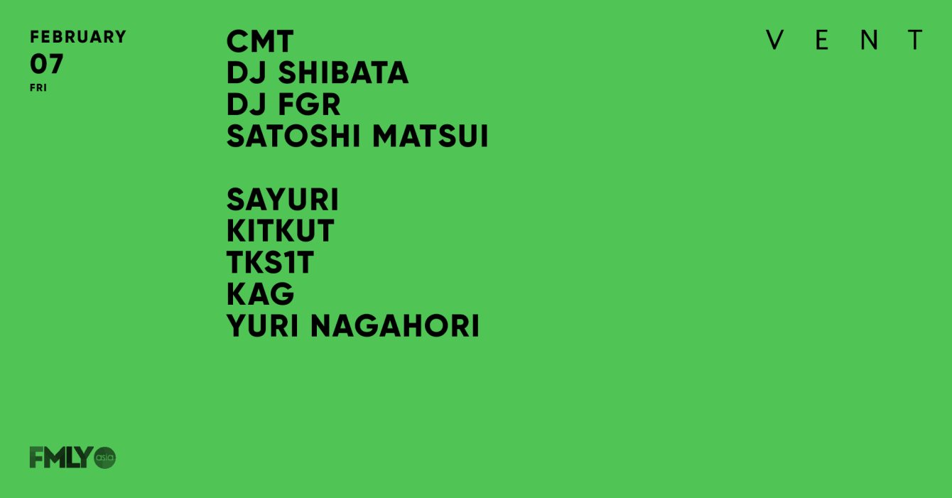 CMT, DJ Shibata, DJ FGR, Satoshi Matsui - Flyer front