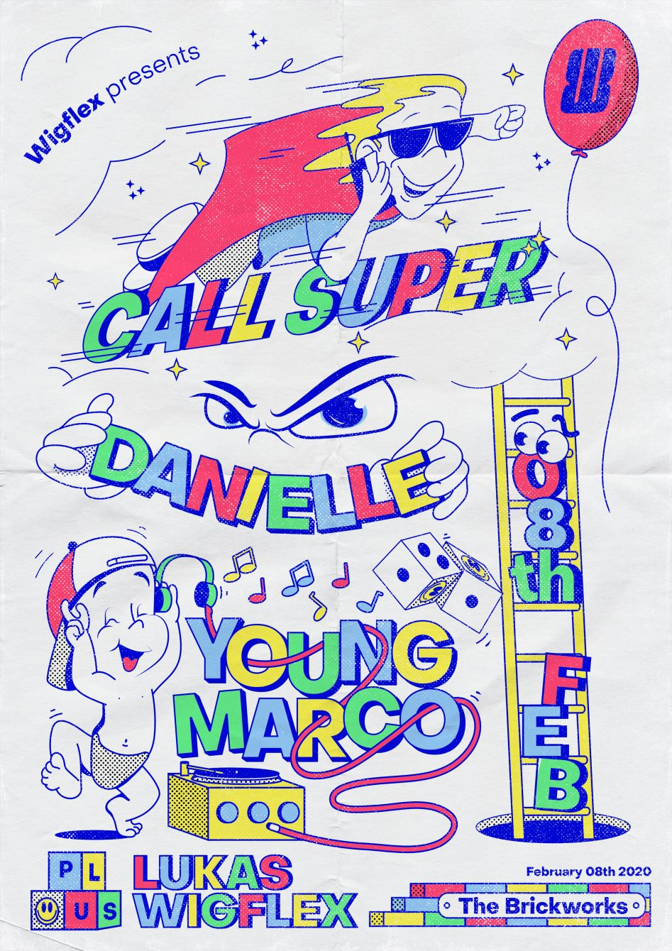 Wigflex: Call Super, Danielle and Young Marco - Flyer front