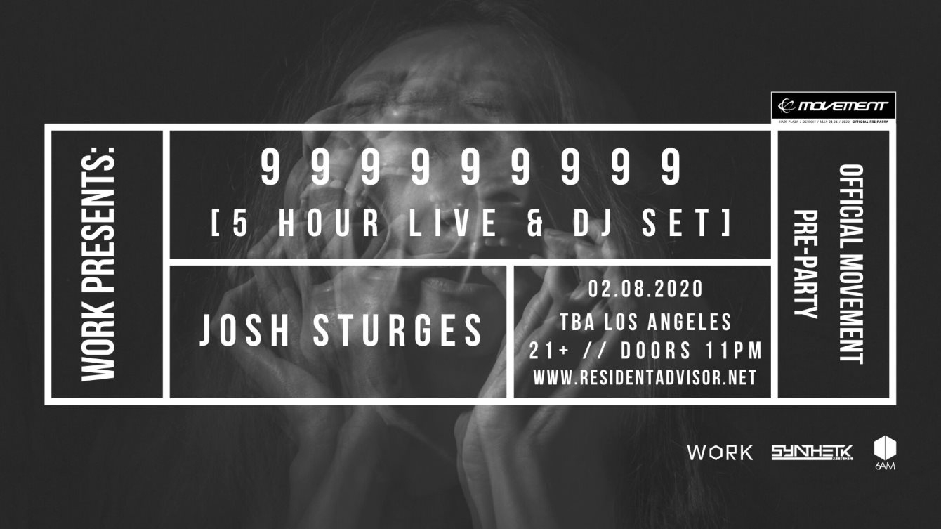 WORK presents Official Movement Pre-Party with 999999999 (5 Hour Live & DJ Set) [SOLD OUT] - Flyer front