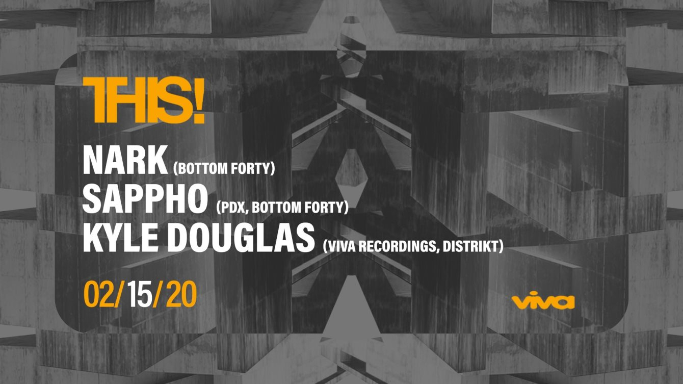 THIS! with Nark, Sappho & Kyle Douglas - Flyer front
