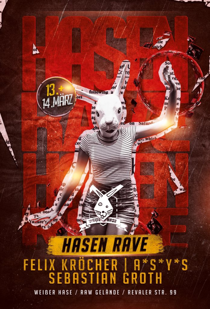 Hasen Rave! with Felix Kröcher, A*S*Y*S, Sebastian Groth, Zusan, Patrick Arbez - Flyer front