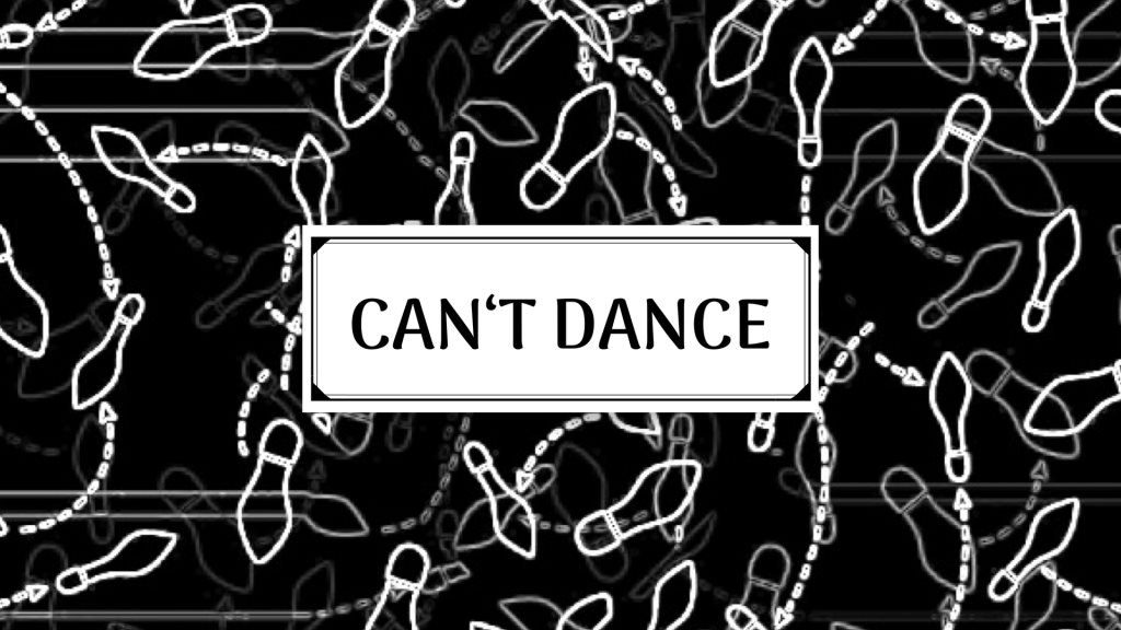 [CANCELLED] Can't Dance?! Sokool, Dachgeschoss, Asem Shama (2 Floors) - Flyer front