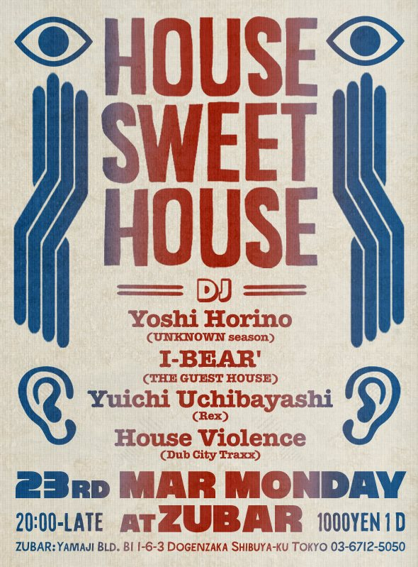 House Sweet House - Flyer front