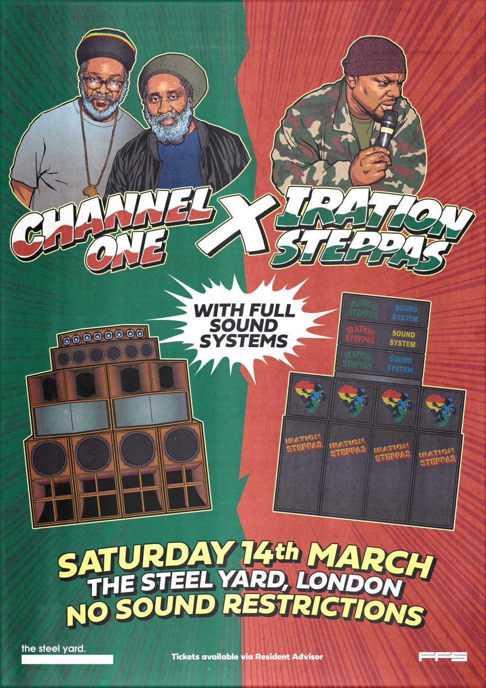 Channel One x Iration Steppas (Full Soundsystems) - Flyer back