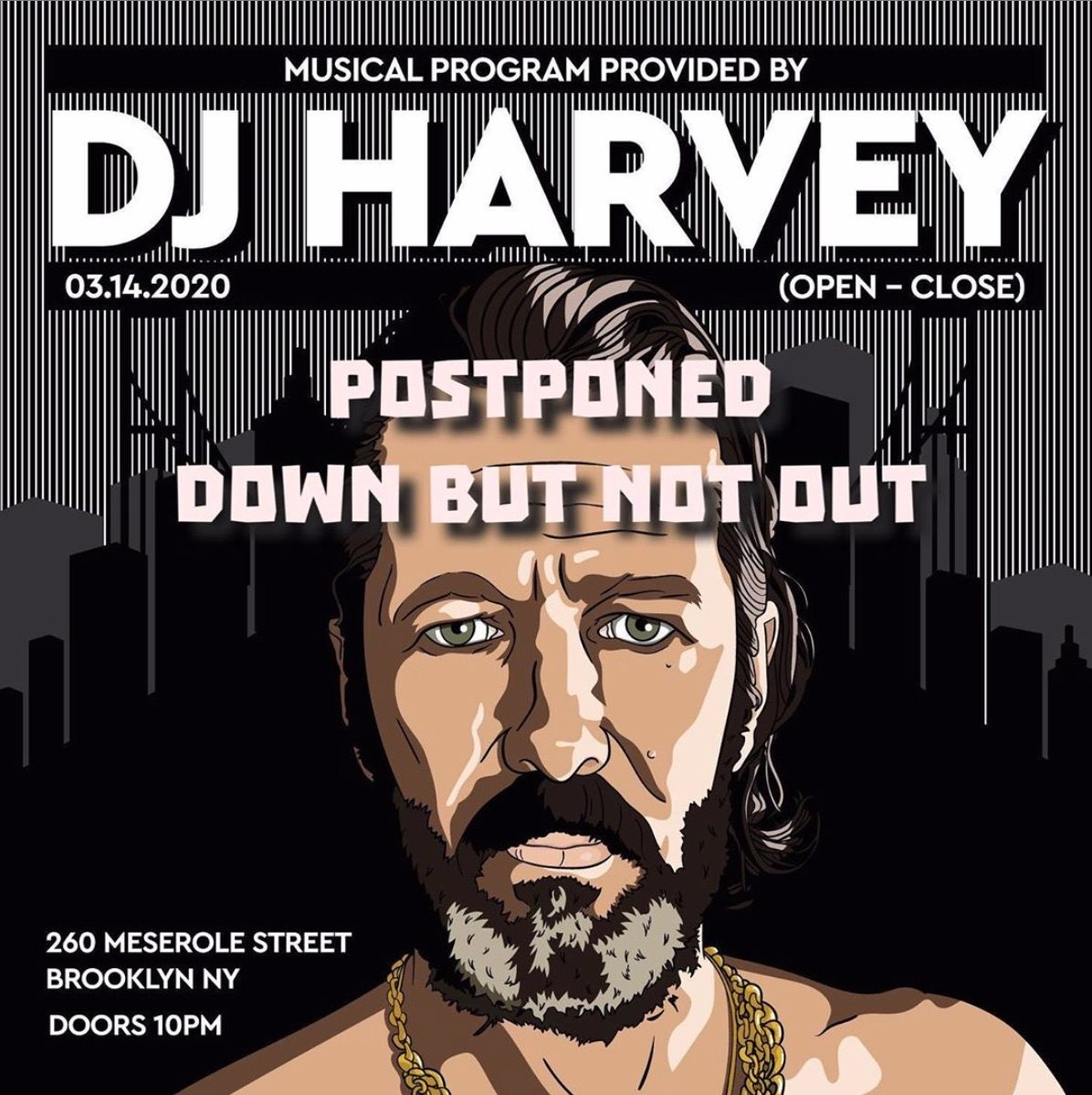 [CANCELLED] DJ Harvey - Open To Close - Flyer back