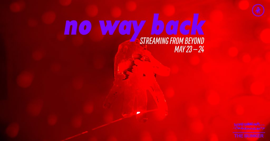 No Way Back: Streaming From Beyond - Flyer front