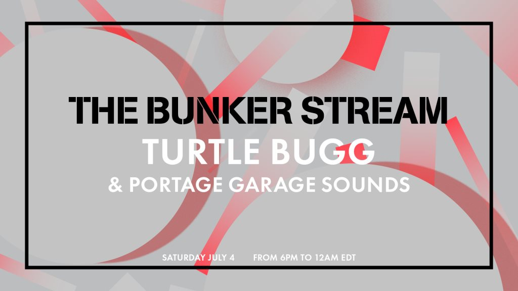The Bunker Stream with Turtle Bugg and Portage Garage Sounds - Flyer front