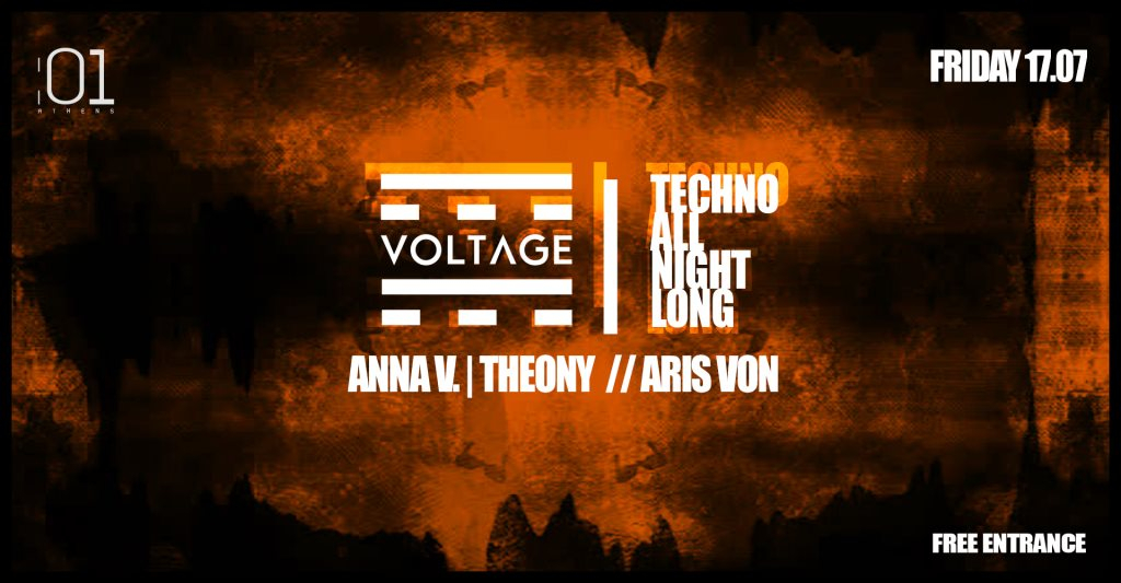 Voltage Techno All Night Long with Anna V. / Theony / Aris Von - Flyer front