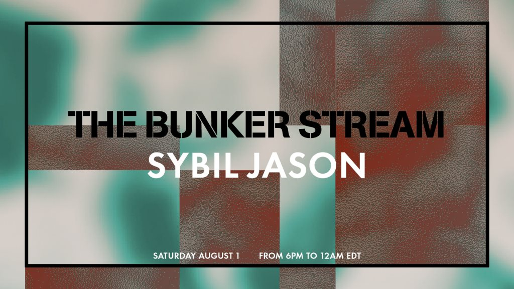 The Bunker Stream with Sybil Jason - Flyer front