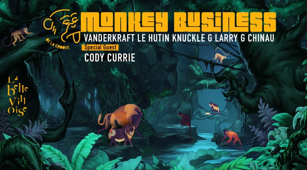 De La Groove: Monkey Business feat. Cody Currie - Flyer front
