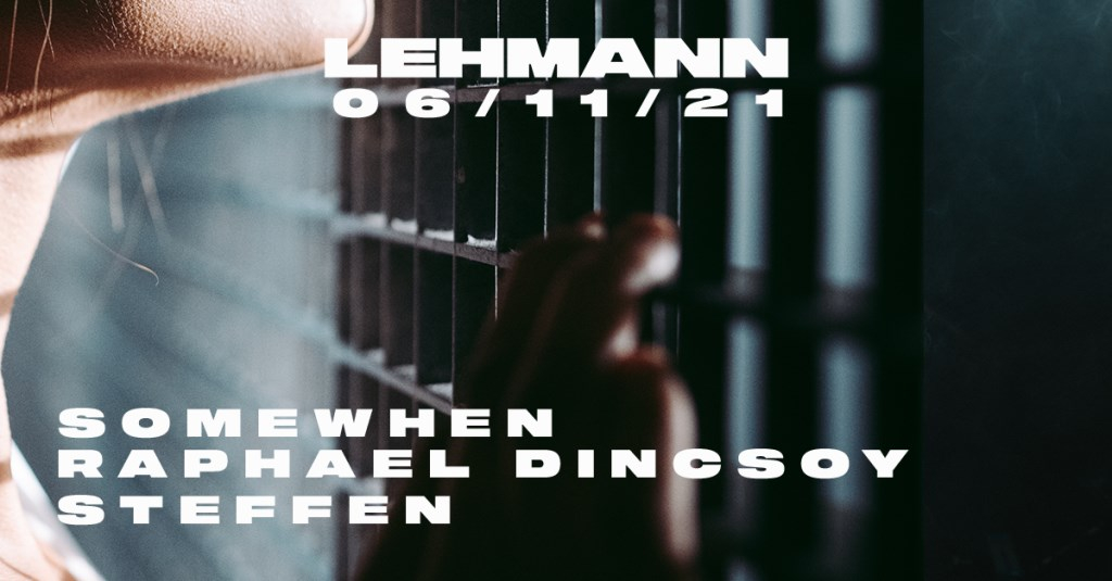 Lehmann Nacht mit Somewhen, Raphael Dincsoy und Steffen - Flyer front