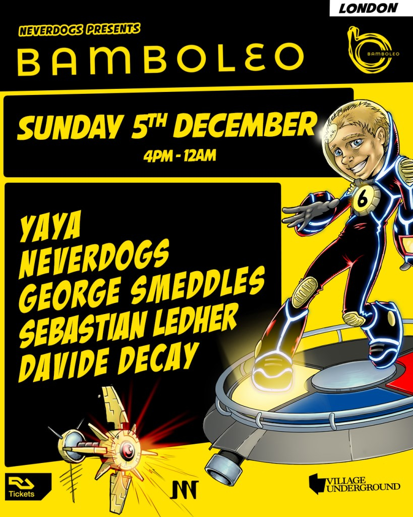 Neverdogs presents: bamboleo London - Flyer back