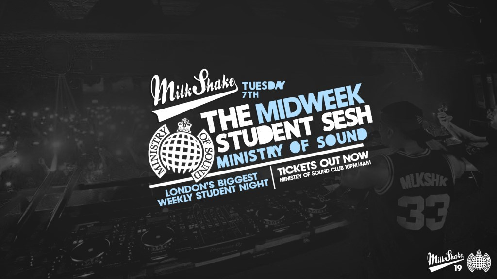 Milkshake, Ministry of Sound - London's Biggest Midweek Rave - Flyer front