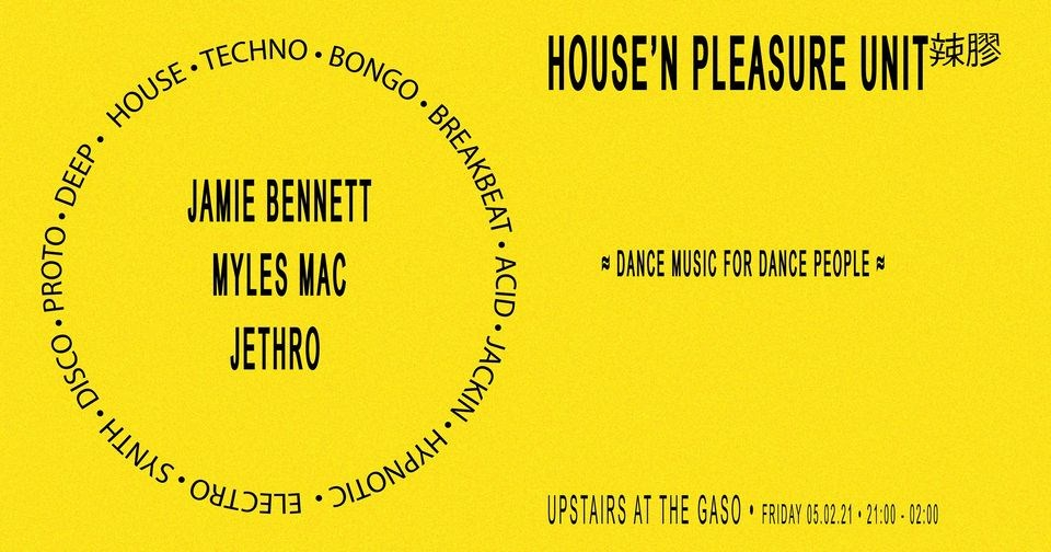 House'n Pleasure Unit ft. Jamie Bennett, Myles Mac, Jethro - Flyer front