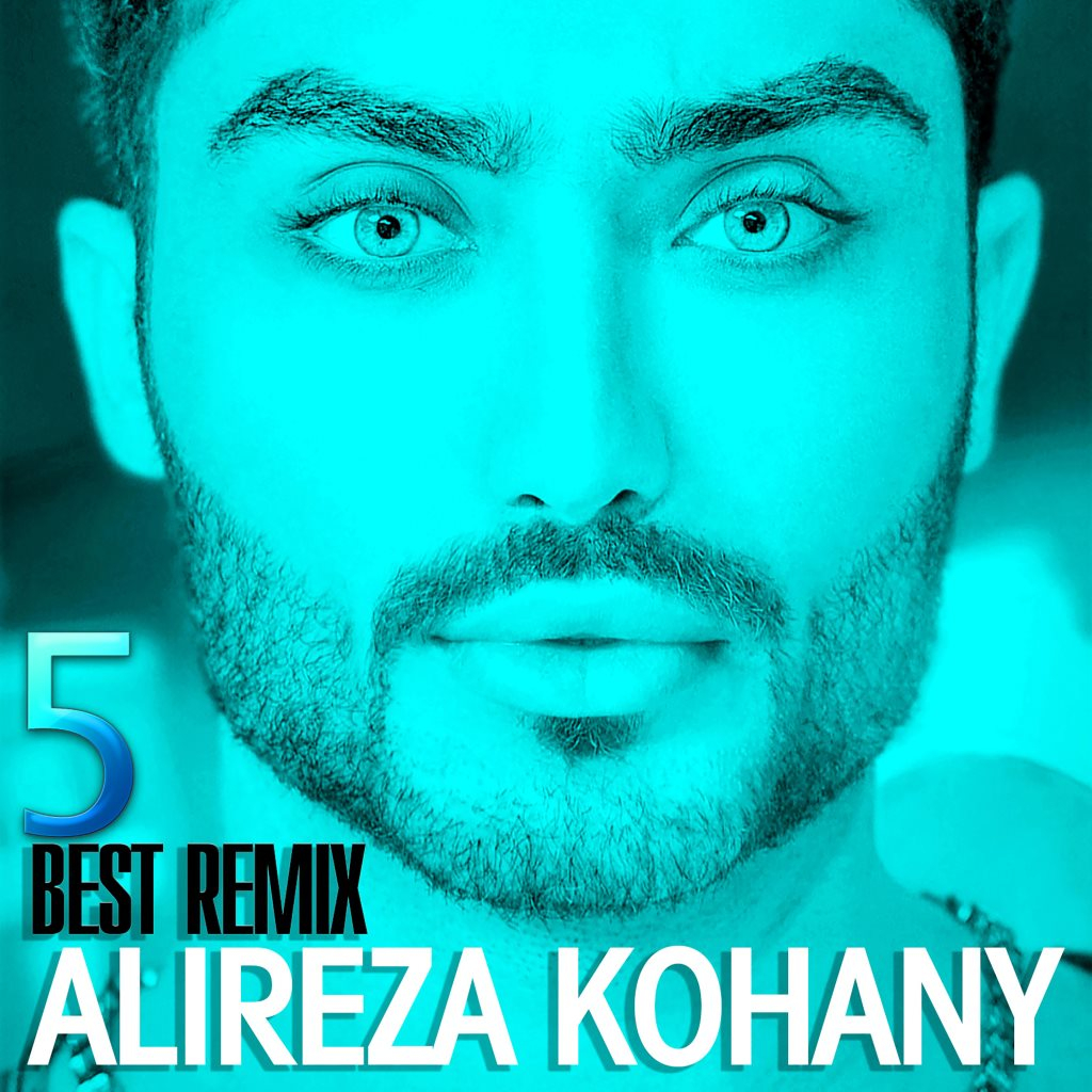 Alireza Kohany Best Remix - Flyer front