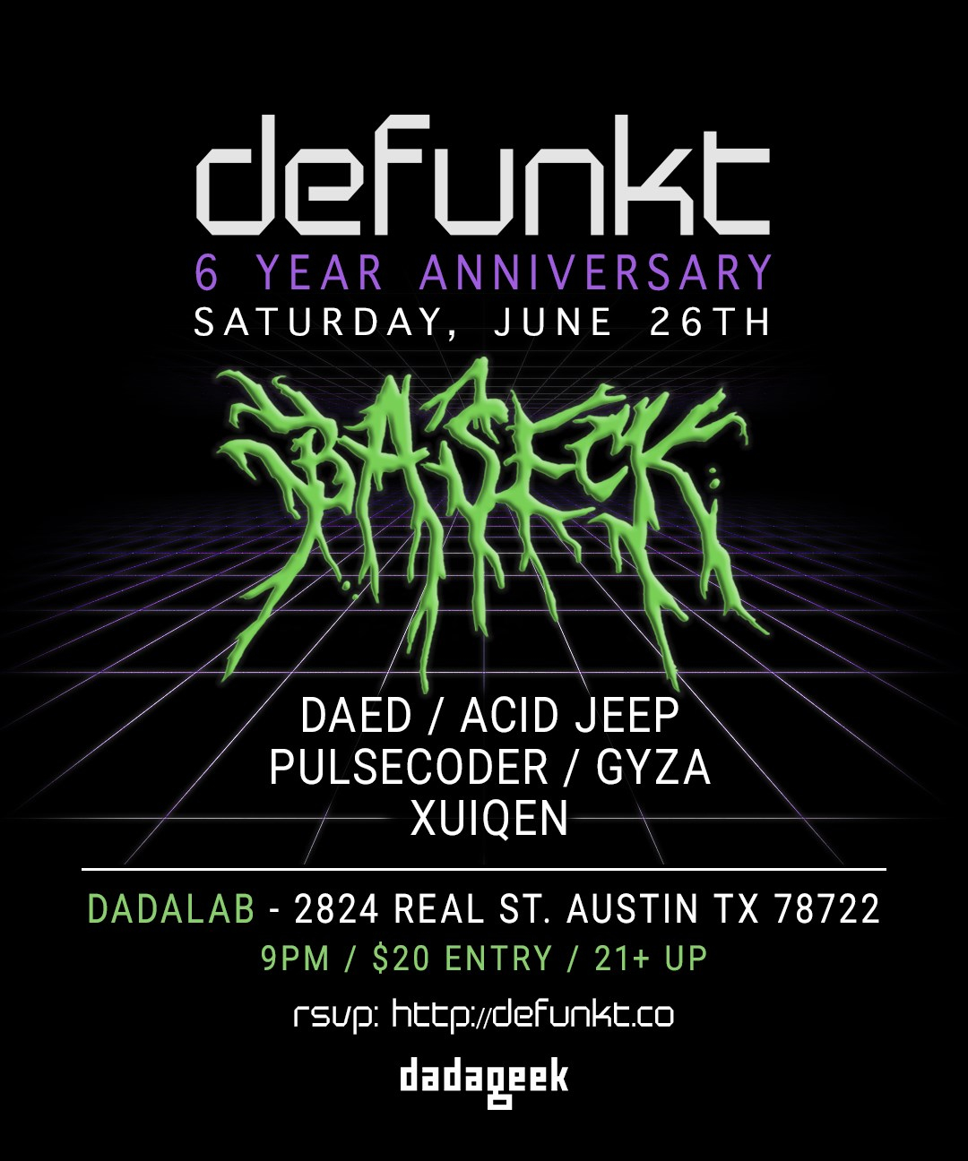 DEFUNKT Records 6 Year Anniversary Feat. Baseck (Los Angeles) - Flyer front