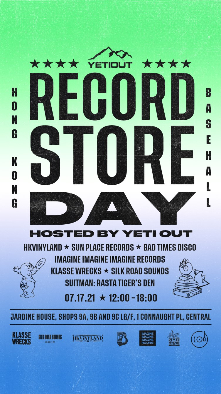 Record Store Day 2021 (Hosted by Yeti Out) at Basehall., Hong ...