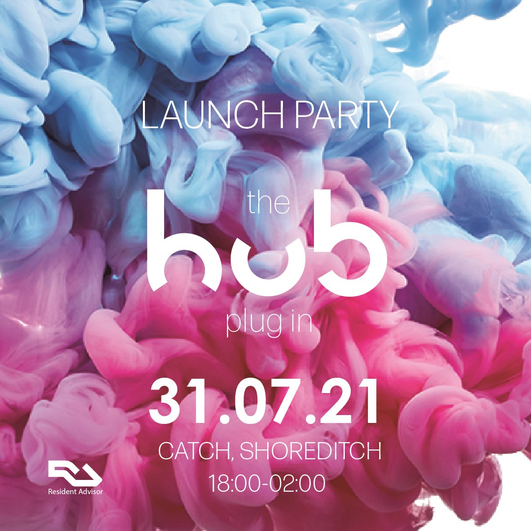 The Hub Launch Party At Catch London