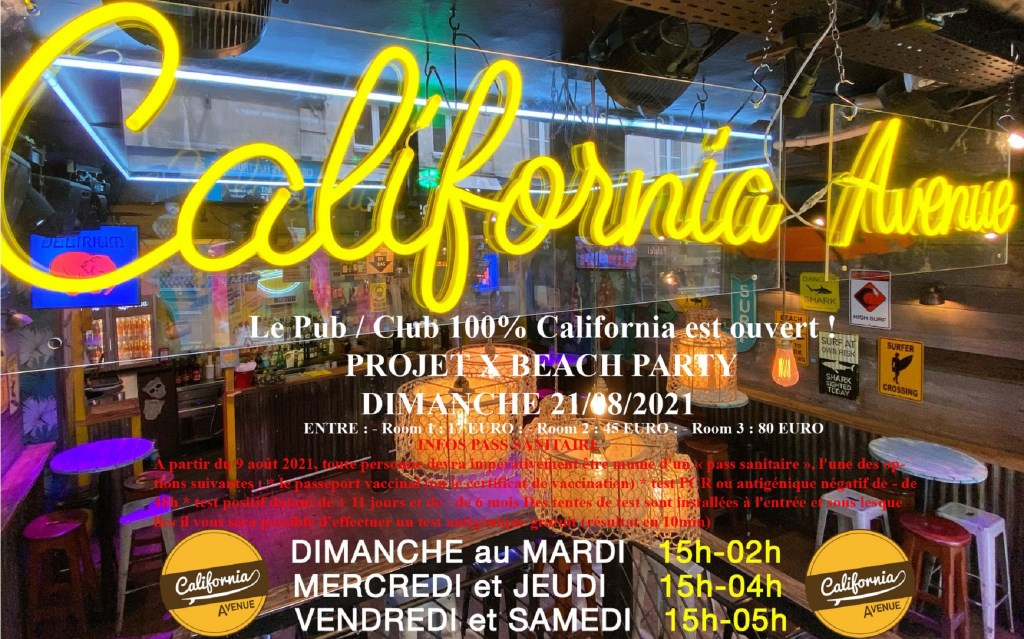 Project X Beach Party At California Avenue Paris Ra