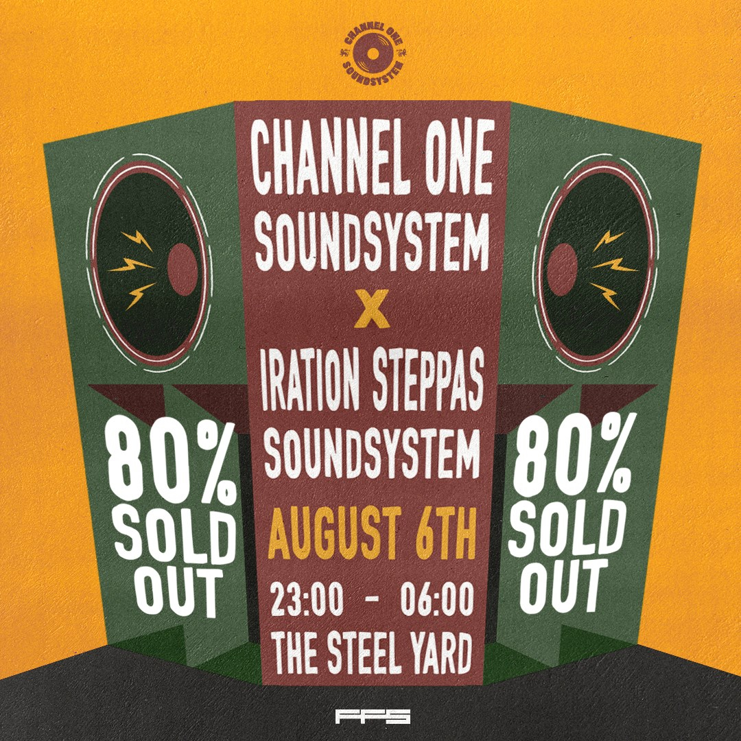 Sold Out: Channel One Meets Iration Steppas - Flyer back